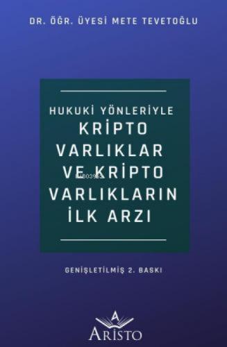 Hukuki Yönleriyle Kripto Varlıklar ve Kripto Varlıkların İlk Arzı  Frontansicht 1