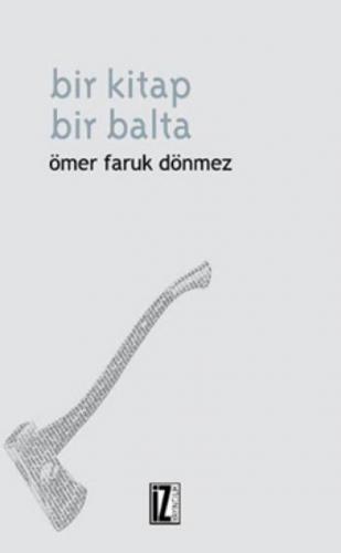 Bir Kitap Bir Balta  Frontansicht 1