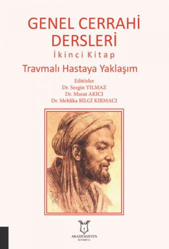 Genel Cerrahi Dersleri İkinci Kitap Travmalı Hastaya Yaklaşım  Frontansicht 1
