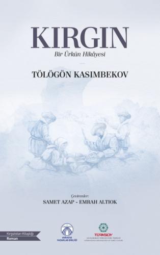 Kırgın ;Bir Ürkün Hikâyesi  Frontansicht 1