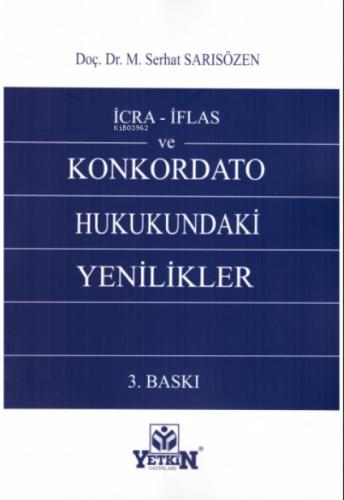 İcra - İflas ve Konkordato Hukukundaki Yenilikler  Frontansicht 1