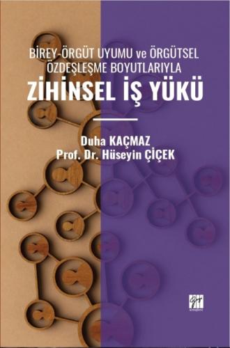 Birey-Örgüt Uyumu Ve Örgütsel Özdeşleşme Boyutlarıyla Zihinsel İş Yükü  Frontansicht 1