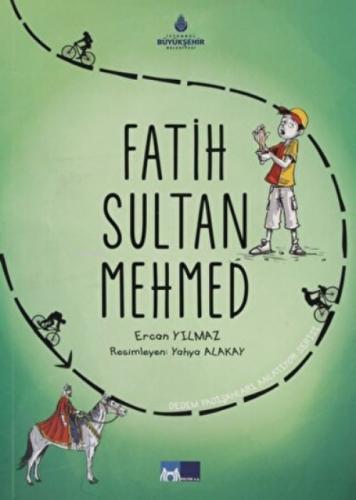 Fatih Sultan Mehmed  Frontansicht 1