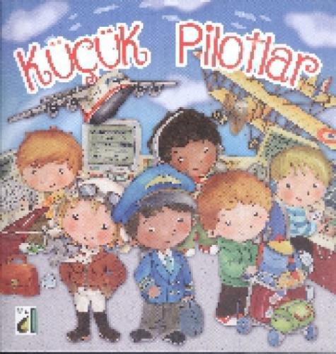 Küçük Pilotlar  Frontansicht 1