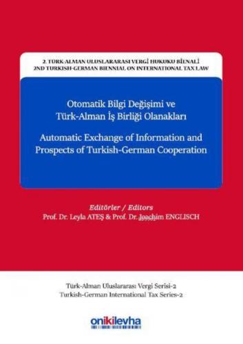 2. Türk-Alman Uluslararası Vergi Hukuku Bienali - 2nd Turkish-German Biennial on International Tax L  Frontansicht 1