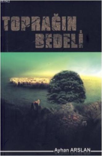 Toprağın Bedeli  Frontansicht 1