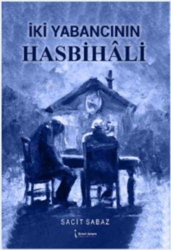 İki Yabancının Hasbihali  Frontansicht 1