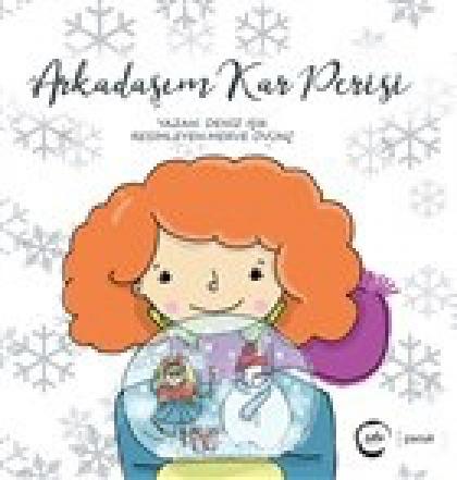 Arkadaşım Kar Perisi  Frontansicht 1