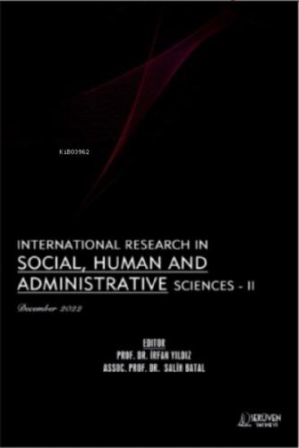 International Research in Social, Human and Administrative Sciences - II / December 2022  Frontansicht 1