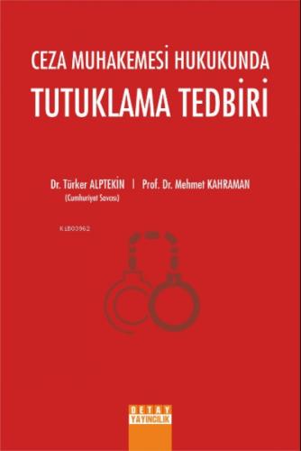 Ceza Muhakemesi Hukukunda Tutuklama Tedbiri  Frontansicht 1