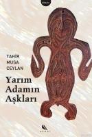 Yarım Adamın Aşkları  Frontansicht 1