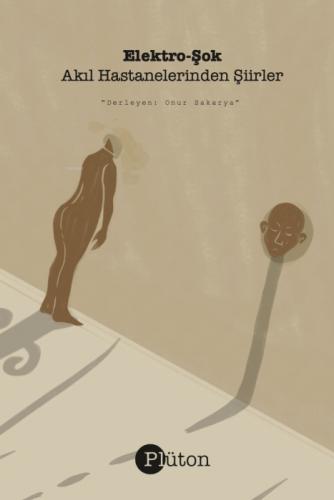 Elektro-?ok ;Akıl Hastanelerinden Şiirler  Frontansicht 1