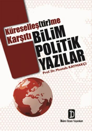 Küreselleş(tir)me Karşıtı Bilim Politik Yazılar  Frontansicht 1