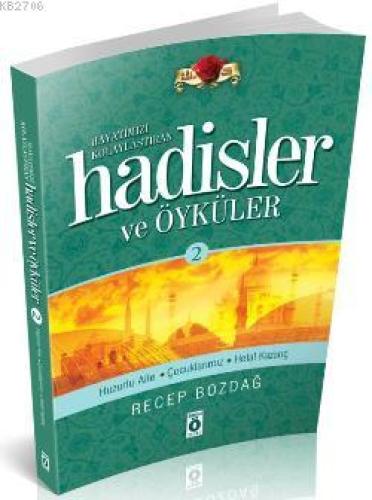 Hayatımızı Kolaylaştıran Hadisler ve Öyküler 2  Frontansicht 1