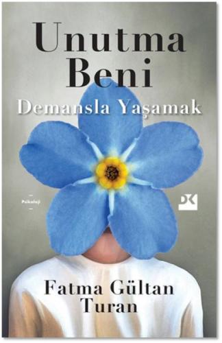 Unutma Beni - Demansla Yaþamak  Frontansicht 1