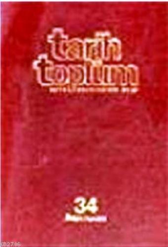 Tarih ve Toplum Sayı: 199-204 Cilt: 34  Frontansicht 1