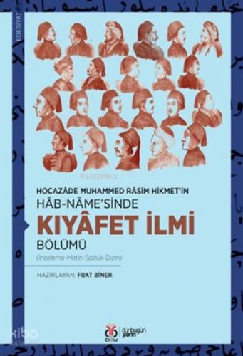 Hocazâde Muhammed Râsim Hikmet'in Hâb-nâme'sinde - Kıyâfet İlmi Bölümü;(İnceleme-Metin-Sözlük-Dizin)  Frontansicht 1