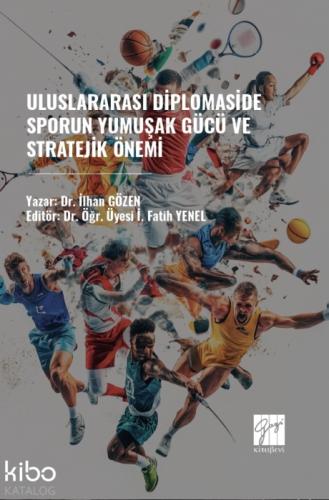 Uluslararası Diplomaside Sporun Yumuþak Gücü Ve Stratejik Önemi  Frontansicht 1