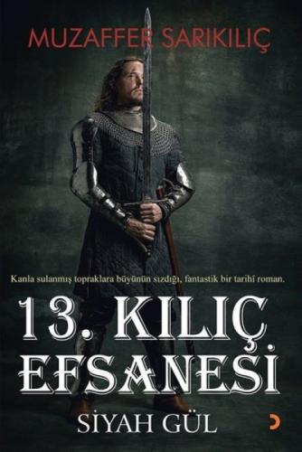 13. Kılıç Efsanesi - Siyah Gül  Frontansicht 1