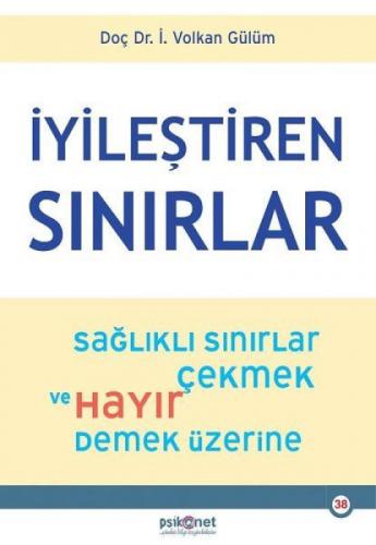 İyileþtiren Sınırlar - Saðlıklı Sınırlar Çekmek ve Hayır Demek Üzerine  Frontansicht 1