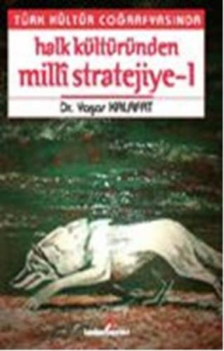 Türk Kültür Coğrafyasında Halk Kültüründen Milli Stratejiye 1  Frontansicht 1