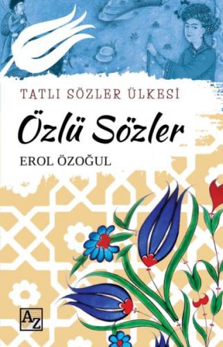 Tatlı Sözler Ülkesi Özlü Sözler  Frontansicht 1