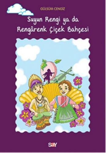 Suyun Rengi ya da Rengârenk Çiçek Bahçesi  Frontansicht 1