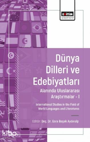 Dünya Dilleri ve Edebiyatları Alanında Uluslararası Araştırmalar 1  Frontansicht 1