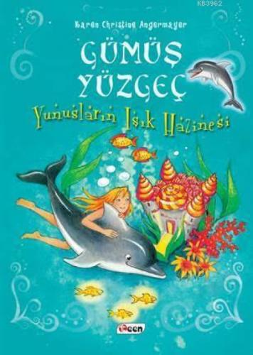 Gümüş Yüzgeç - Yunusların Işık Hazinesi  Frontansicht 1
