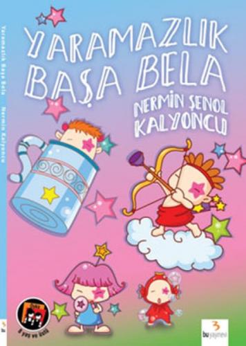 Yaramazlık Baş Bela  Frontansicht 1