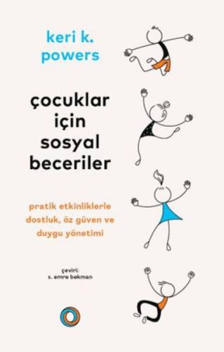 Çocuklar İçin Sosyal Beceriler ;Pratik Etkinliklerle Dostluk, Öz Güven ve Duygu Yönetimi  Frontansicht 1