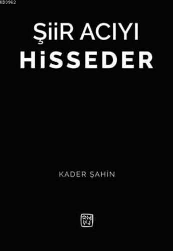 Şiir Acıyı Hisseder  Frontansicht 1