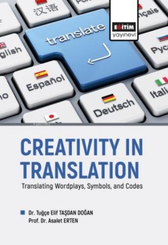 Creativity in Translation;Translating Wordplays, Symbols, and Codes  Frontansicht 1