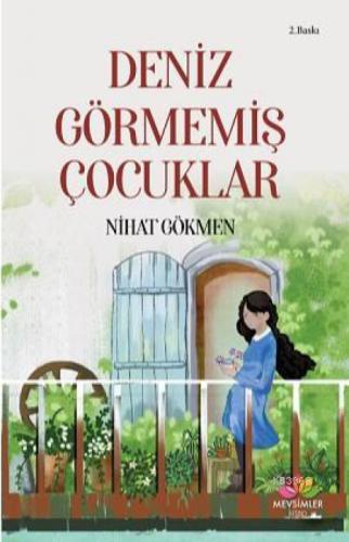 Deniz Görmemiş Çocuklar  Frontansicht 1