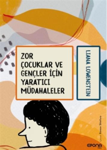 Zor Çocuklar ve Gençler I?çin Yaratıcı Müdahaleler  Frontansicht 1
