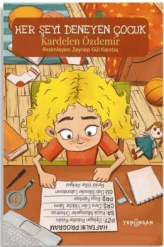 Her Şeyi Deneyen Çocuk  Frontansicht 1