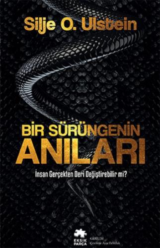 Bir Sürüngenin Anıları  Frontansicht 1