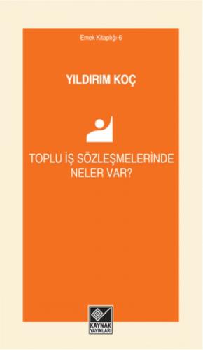 Toplu İş Sözleşmelerinde Neler Var?  Frontansicht 1