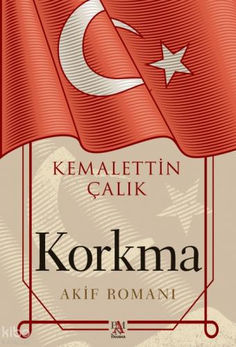 Korkma - Akif Romanı  Frontansicht 1