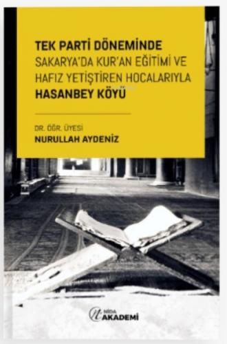 Tek Parti Döneminde Sakarya'da Kur'an Eğitimi ve Hafız Yetiştiren Hocalarıyla Hasanbey Köyü  Frontansicht 1