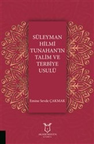 Süleyman Hilmi Tunahan'ın Talim ve Terbiye Usulü  Frontansicht 1