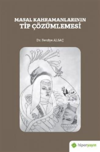 Masal Kahramanlarının Tip Çözümlemesi  Frontansicht 1