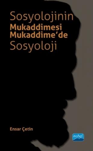 Sosyolojinin Mukaddimesi - Mukaddime'de Sosyoloji  Frontansicht 1