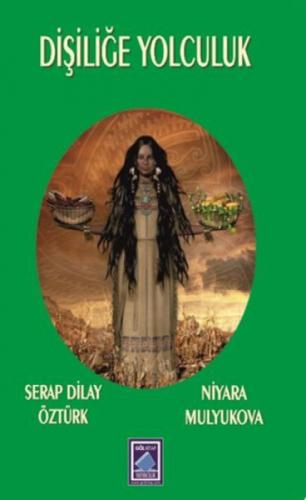 Dişiliğe Yolculuk  Frontansicht 1