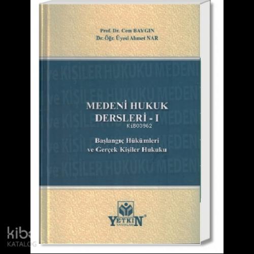 Medeni Hukuk Dersleri - I -  Frontansicht 1