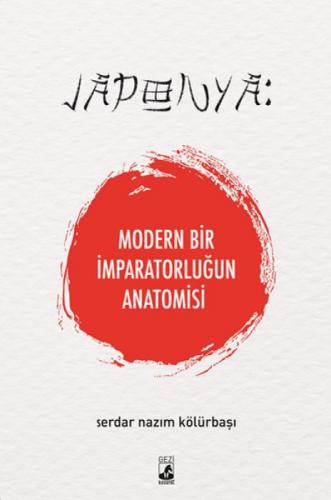 Japonya: Modern Bir İmparatorluðun Anatomisi  Frontansicht 1