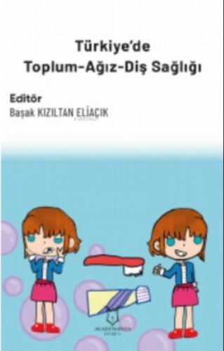 Türkiye'de Toplum-Ağız-Diş Sağlığı  Frontansicht 1