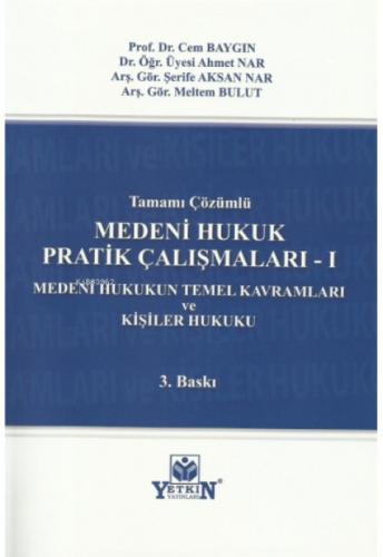 Medeni Hukuk Pratik Çalışmaları -I (Medeni Hukukun Temel Kavramları ve Kişiler Hukuku)  Frontansicht 1