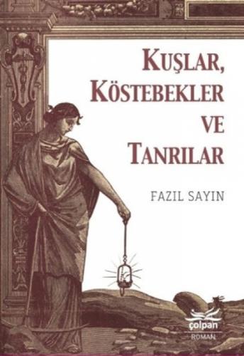Kuşlar, Köstebekler ve Tanrılar  Frontansicht 1