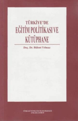 Türkiye'de Eğitim Politikası ve Kütüphane  Frontansicht 1